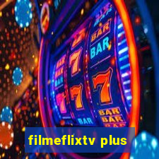 filmeflixtv plus